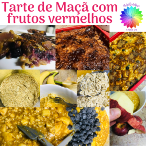 TARTE DE MAÃ‡Ãƒ COM FRUTOS VERMELHOS by NutriQuÃ¢nticaÂ®