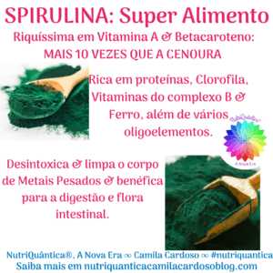 Spirulina Super Alimento by Camila Cardoso ∞ NutriQuântica®