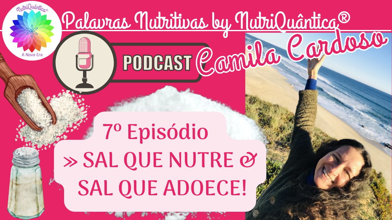 Sal que Cura Sal que Adoece & Água do Mar: Mineralize de vez!